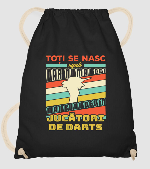 toți se nasc egali, dar numai cei mai buni devin jucători de darts model negru pe tricou