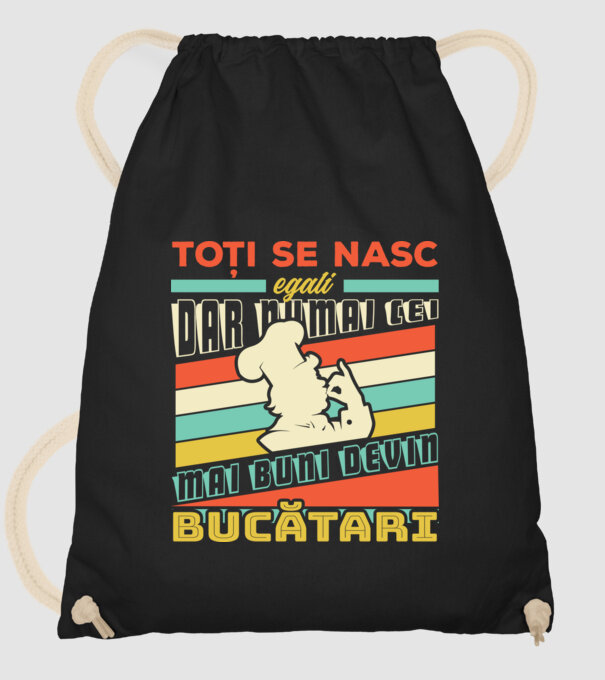 Toți se nasc egali, dar numai cei mai buni devin bucătari model negru pe tricou