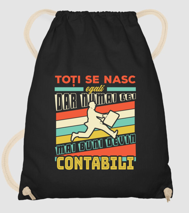 Toți se nasc egali, dar numai cei mai buni devin contabili model negru pe tricou