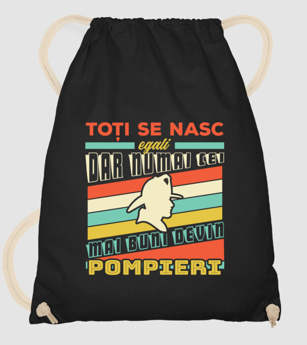 Toți se nasc egali, dar numai cei mai buni devin pompieri model negru pe tricou