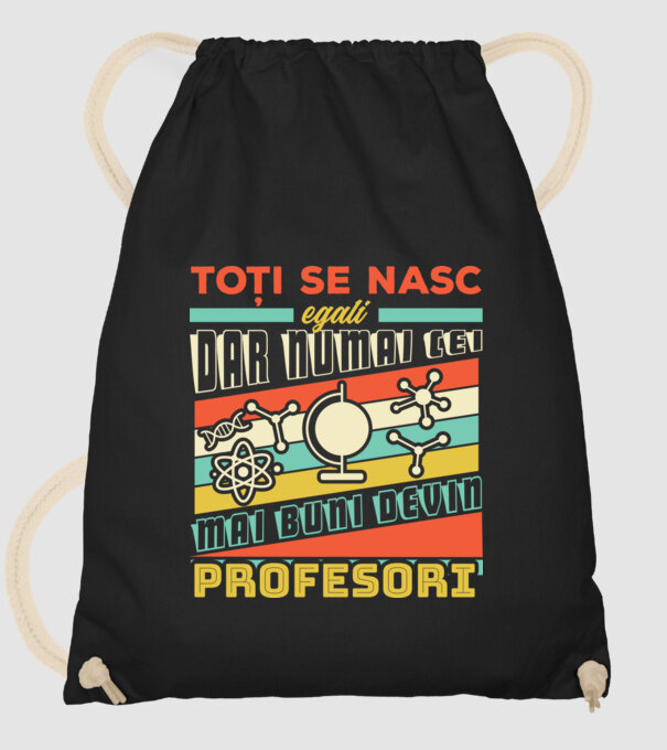toți se nasc egali, dar numai cei mai buni devin profesori model negru pe tricou