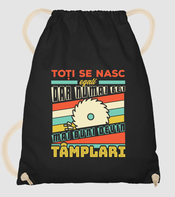 Toți se nasc egali, dar numai cei mai buni devin tâmplari model negru pe tricou