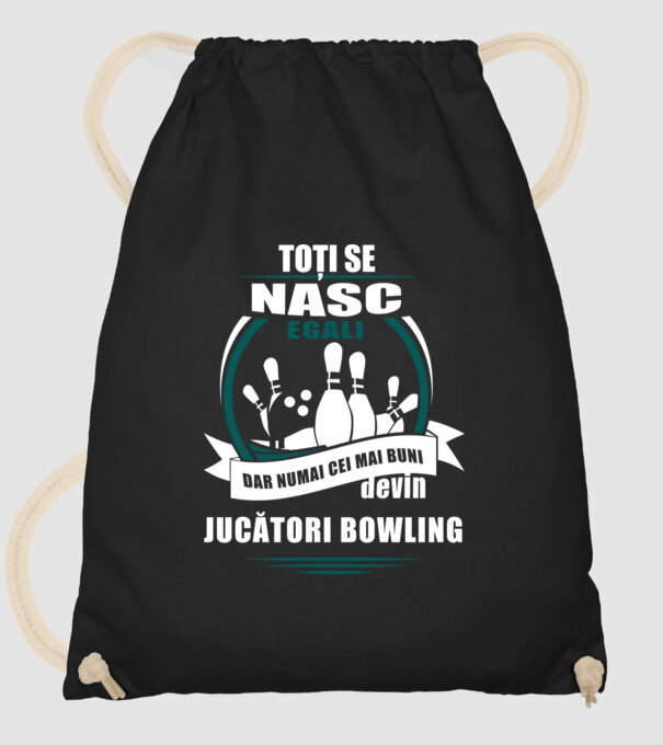 toți se nasc egali, dar numai cei mai buni devin jucători bowling model negru pe tricou