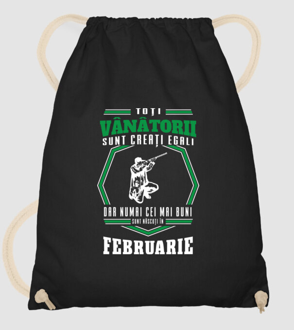 Toți vânătorii sunt creați egali, dar numai cei mai buni sunt născuți în februarie model negru pe tricou