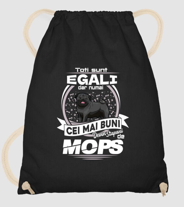 Toți sunt egali, dar numai cei mai buni devin stăpâni de mops lght model negru pe tricou