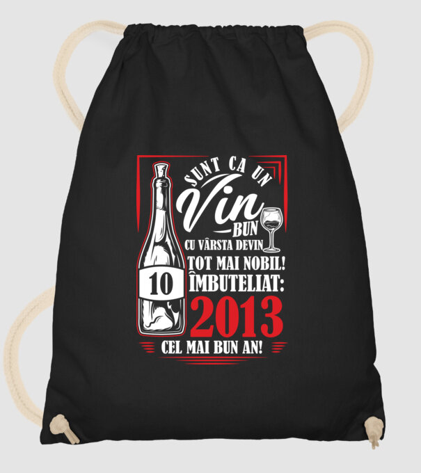 Un Vin Bun 10  2013 drk model negru pe tricou