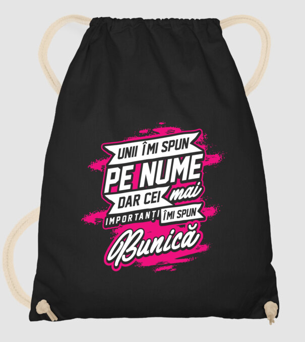 Unii îmi spun pe nume, dar cei mai importanți îmi spun bunică model negru pe tricou