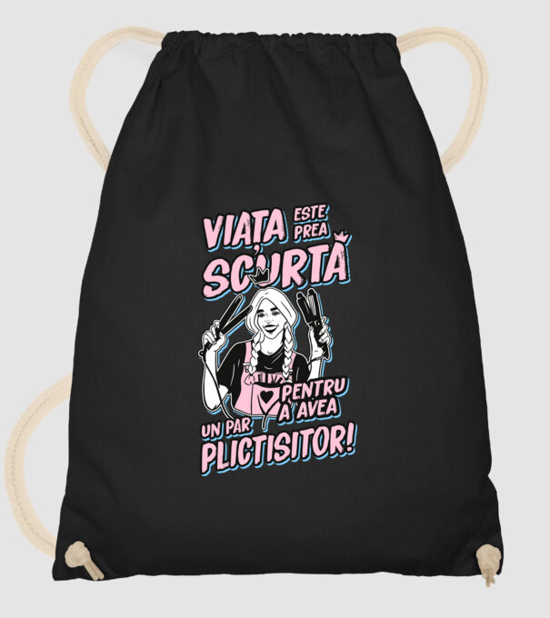 viata este prea scurta pentru a avea un par plictisitor model negru pe tricou