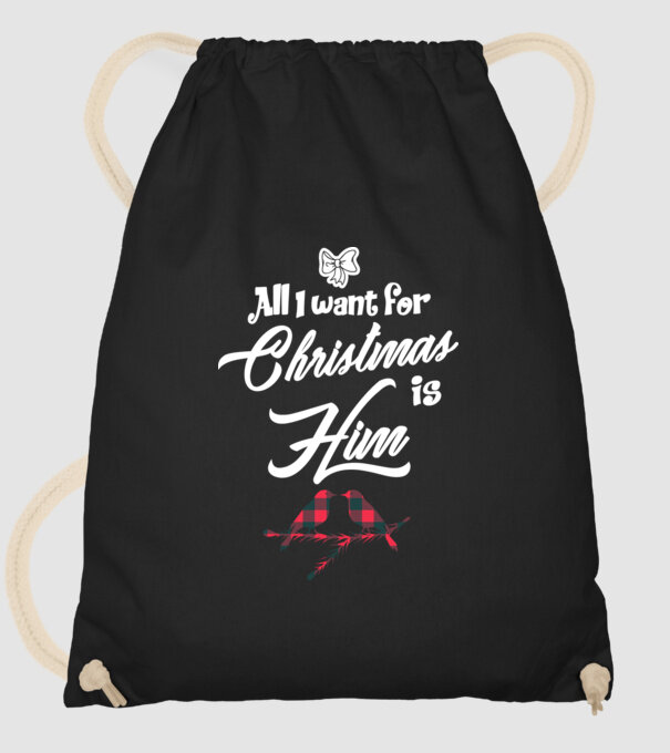 All i want for Christmas is Him model negru pe tricou