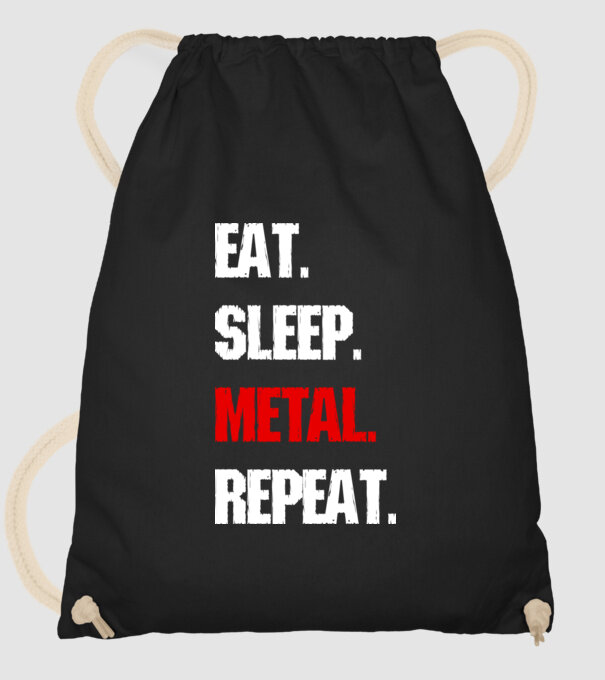 Eat sleep METAL repeat model negru pe tricou