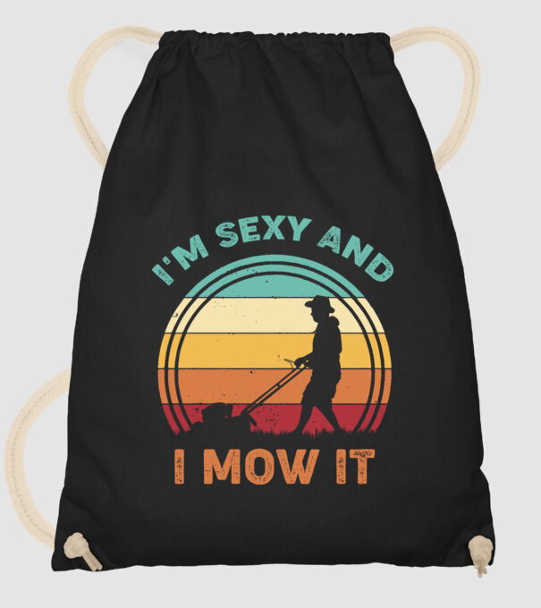 I'm sexy and i mow it model negru pe tricou