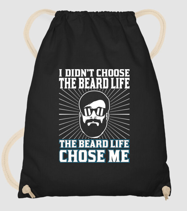 'I didn''t choose the beard life' model negru pe tricou