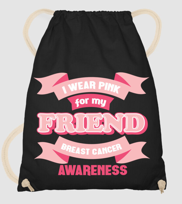 I wear pink for my friend model negru pe tricou