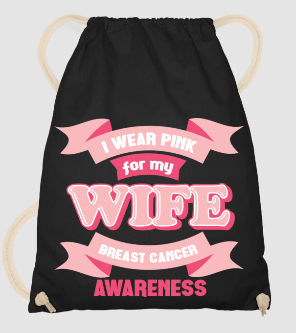 I wear pink for my wife model negru pe tricou