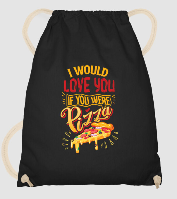 I would love you if you were pizza model negru pe tricou