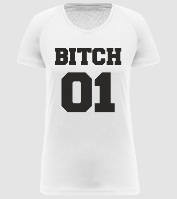 Bitch 01 model alb pe tricou