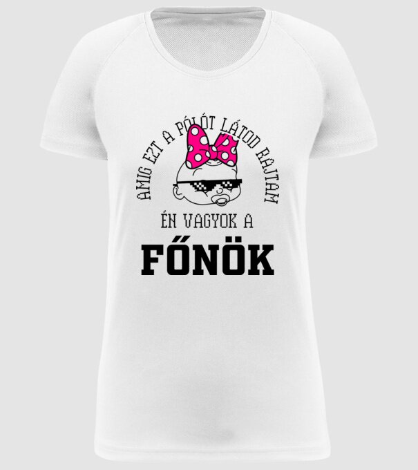 atâta timp cât mă vezi purtând acest tricou, eu sunt șeful model alb pe tricou