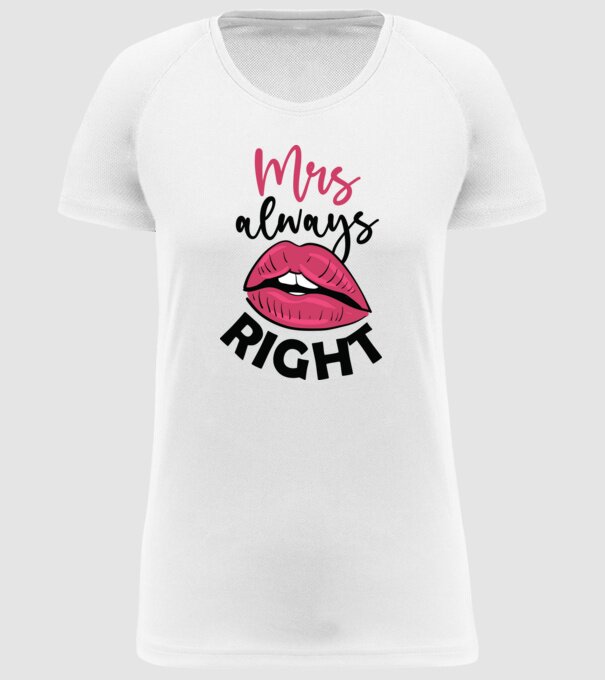 Mrs always right model alb pe tricou
