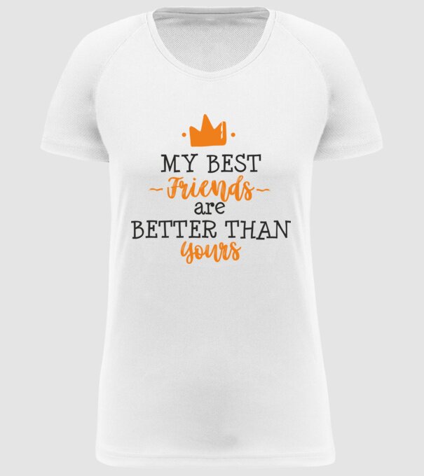 my best friends are better than yours model alb pe tricou