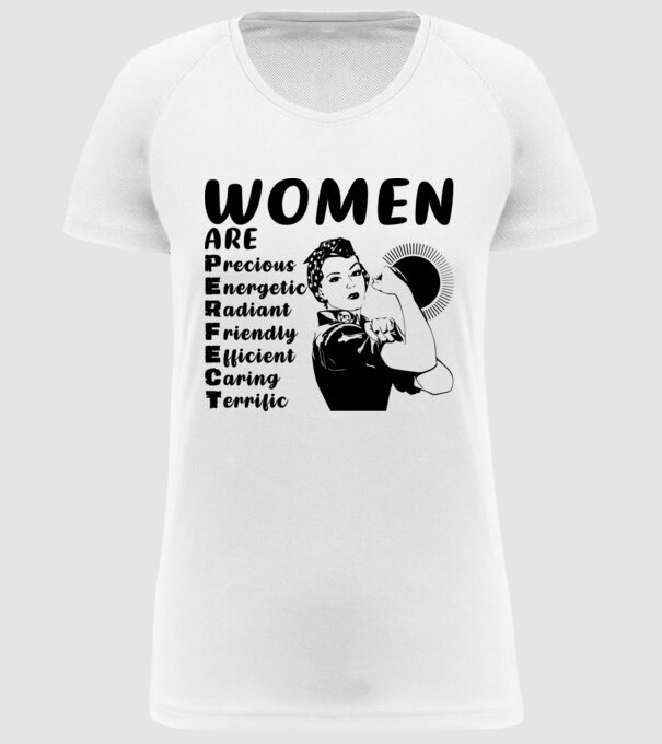 Women are perfect model alb pe tricou