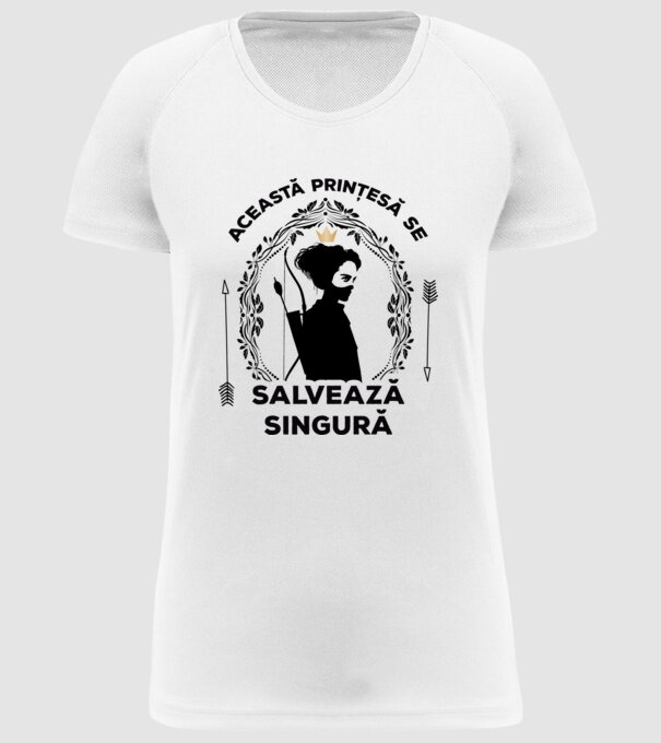 Această prințesă se salvează singură model alb pe tricou