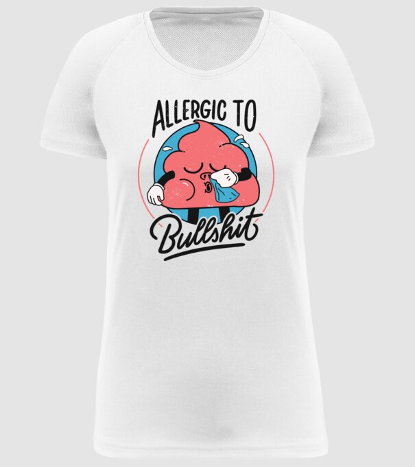 Allergic to bullshit antisocial model alb pe tricou