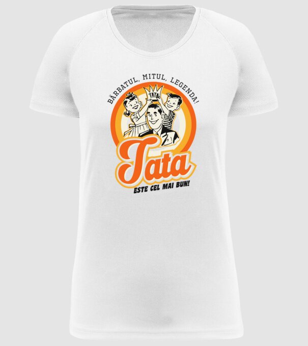 Bărbatul, mitul, legenda! Tata este cel mai bun! model alb pe tricou