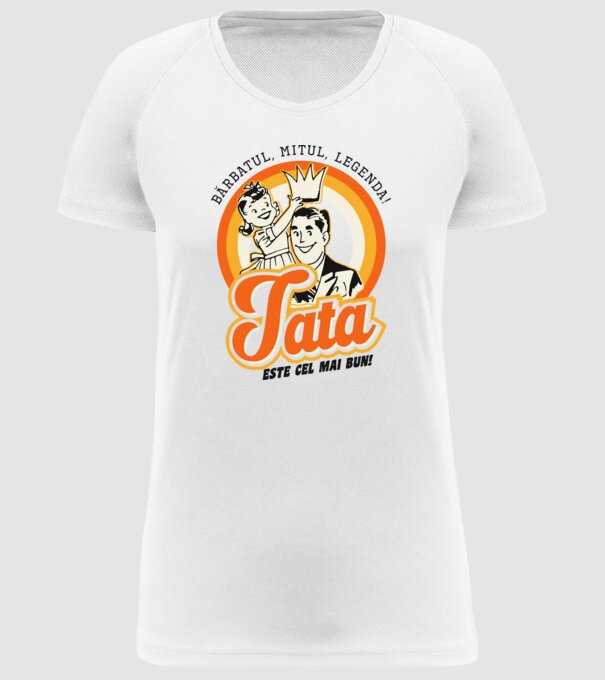 Bărbatul, mitul, legenda! Tata este cel mai bun! model alb pe tricou