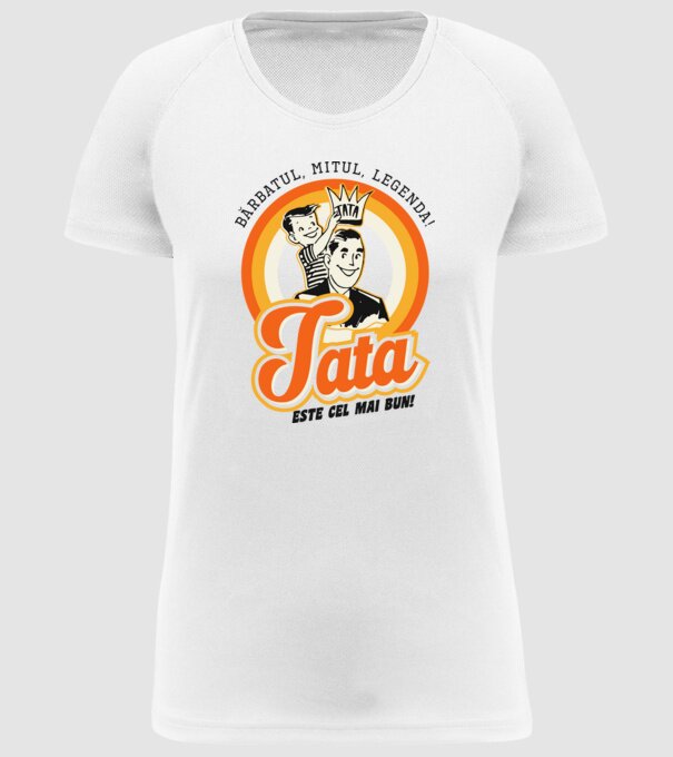 Bărbatul, mitul, legenda! Tata este cel mai bun! model alb pe tricou