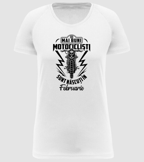 Cei mai buni motocicliști sunt născuți în Februarie model alb pe tricou