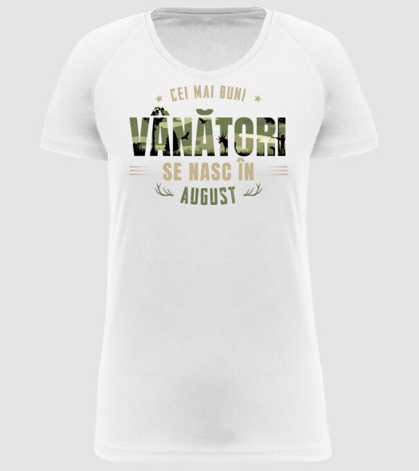 Cei mai buni vânători se nasc în august model alb pe tricou