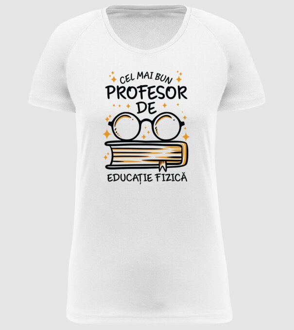 Cel mai profesor educație fizică model alb pe tricou