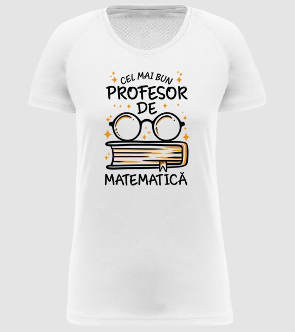 Cel mai profesor matematică model alb pe tricou
