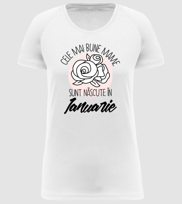 Cele mai bune mame sunt născute în Ianuarie model alb pe tricou
