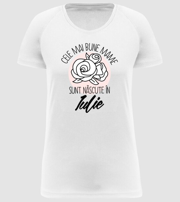 Cele mai bune mame sunt născute în Iulie model alb pe tricou