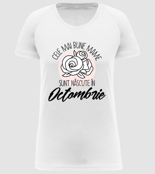 Cele mai bune mame sunt născute Octombrie model alb pe tricou