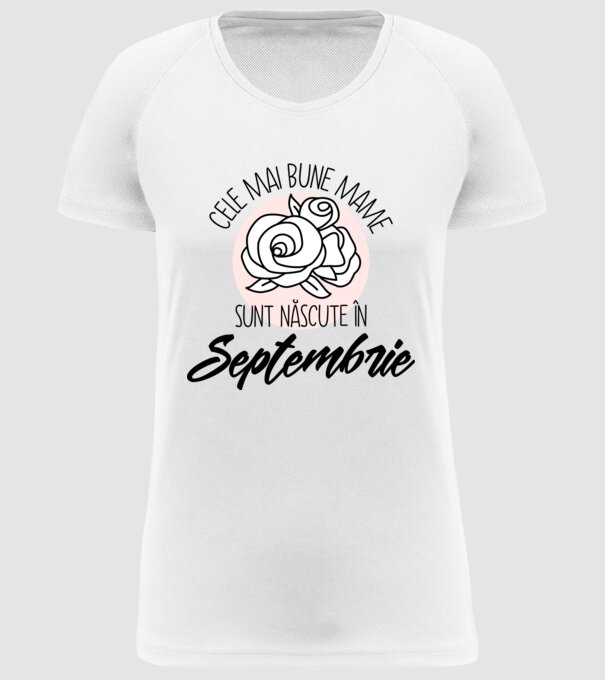 Cele mai bune mame sunt născute Septembrie model alb pe tricou