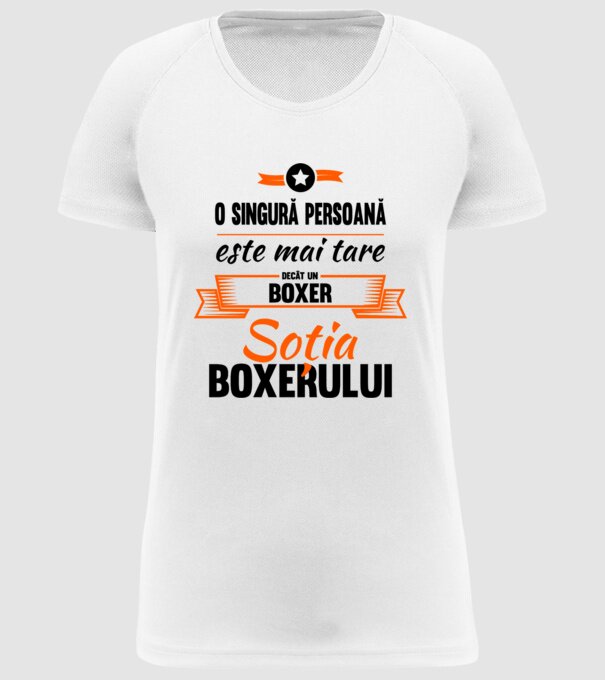 doar o persoană este mai tare decât un boxer, soția boxerului model alb pe tricou