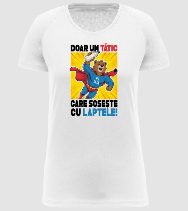 Doar un Tătic Care sosește cu laptele model alb pe tricou