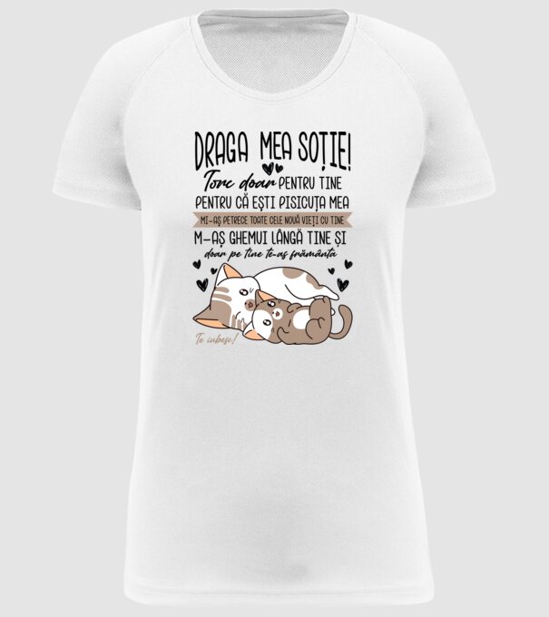 Draga mea soție model alb pe tricou