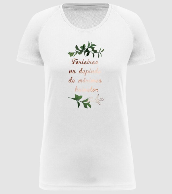 fericirea nu depinde de mărimea hainelor model alb pe tricou