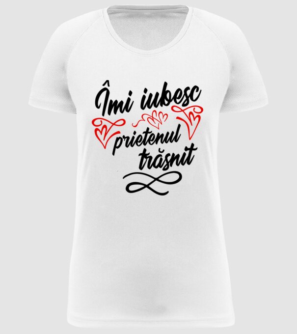 Îmi iubesc prietenul trăsnit model alb pe tricou