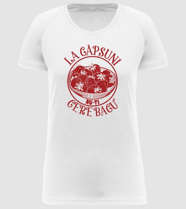 La căpșuni nu-ți cere bacu model alb pe tricou