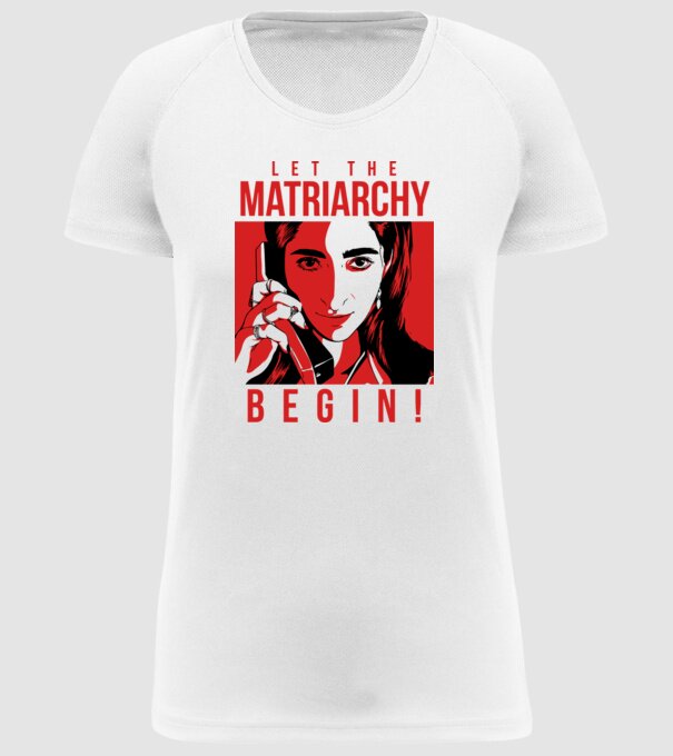 let the matriarchy begin model alb pe tricou