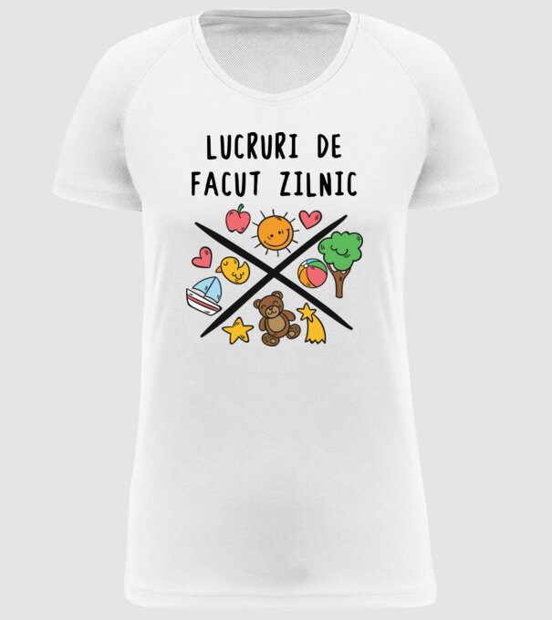 Lucruri de făcut zilnic model alb pe tricou