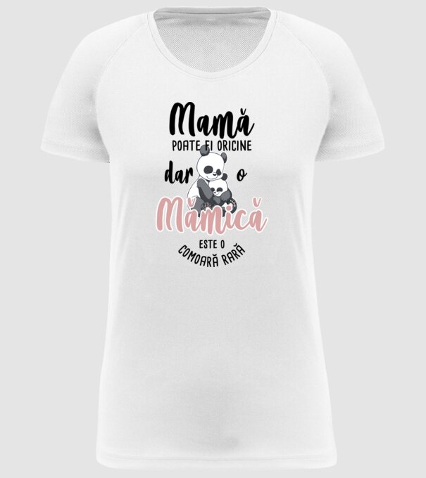 mamă poate fi oricine, dar o mămică este o comoară rară model alb pe tricou