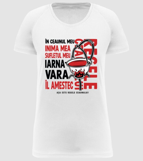 În ceaunul meu - Inima mea - Sufletul meu - Iarna - Vara - Îl amestec - Așa este regele ceaunului! - Regele ceaunului model alb pe tricou