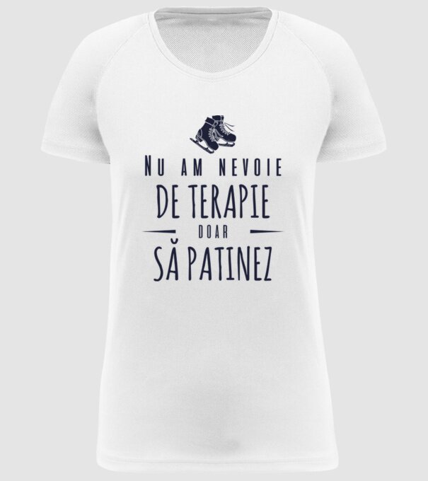 nu am nevoie de terapie doar să patinez model alb pe tricou