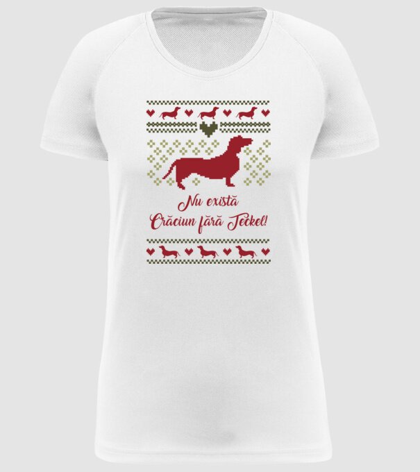 nu există Crăciun fără Teckel model alb pe tricou