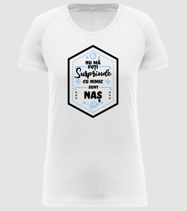 Nu mă poți surprinde cu nimic, sunt naș model alb pe tricou